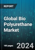 Global Bio Polyurethane Market by Product (Adhesives & Sealants, Coatings, Elastomers), Application (Automotive, Construction, Electronics & Appliances) - Forecast 2024-2030- Product Image