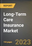 Long-Term Care Insurance Market Research Report by Offerings, Type, Plans, Age Group, Channel, State - Cumulative Impact of COVID-19, Russia Ukraine Conflict, and High Inflation - United States Forecast 2023-2030- Product Image