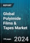 Global Polyimide Films & Tapes Market by Polyimide Type (Aliphatic, Aromatic, Semi-aromatic), Application (Flexible Printed Circuits, Motors or Generators, Pressure Sensitive Tapes), End-Use industry - Forecast 2024-2030 - Product Image