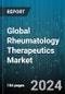 Global Rheumatology Therapeutics Market by Indication (Ankylosing Spondylitis, Gout, Osteoarthritis), Distribution Channel (Offline Mode, Online Stores) - Cumulative Impact of COVID-19, Russia Ukraine Conflict, and High Inflation - Forecast 2023-2030 - Product Image