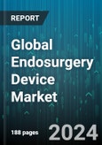 Global Endosurgery Device Market by Product (Electrosurgical Device, Endomechanical Device), Application (Abdominal Surgery, Bariatric Surgery, Colorectal Surgery), End User - Forecast 2024-2030- Product Image
