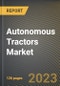 Autonomous Tractors Market Research Report by Crop (Cereals & Grains, Fruits & Vegetables, and Oilseeds & Pulses), Component, Power Output Type, Application, State - United States Forecast to 2027 - Cumulative Impact of COVID-19 - Product Image