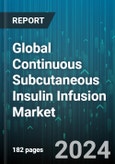 Global Continuous Subcutaneous Insulin Infusion Market by Product (Patch Pumps, Tethered Pumps), Patient Type (Type 1 Diabetes, Type 2 Diabetes), End-user - Forecast 2024-2030- Product Image