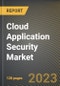 Cloud Application Security Market Research Report by Architeceture (IaaS, PaaS, and SaaS), Component, Services, Industry, State - United States Forecast to 2027 - Cumulative Impact of COVID-19 - Product Thumbnail Image