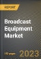 Broadcast Equipment Market Research Report by Products (Amplifiers, Dish Antennas, Encoders), Technology (Analog, Digital), Application - United States Forecast 2023-2030 - Product Image