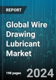 Global Wire Drawing Lubricant Market by Type (Dry Wire Drawing Lubricants, Wet Wire Drawing Lubricants), Use In Process (Aluminum & Alloy Wires, Carbon Steel Wire, Copper Wires) - Forecast 2024-2030- Product Image