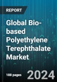 Global Bio-based Polyethylene Terephthalate Market by Source (Mono Ethylene Glycol, Terephthalic Acid), End-Use Industry (Automotive, Consumer Goods, Packaging) - Forecast 2024-2030- Product Image