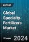 Global Specialty Fertilizers Market by Type (Controlled Release Fertilizers, Customized Fertilizers, Micronutrient Fertilizers), Crop Type (Commercial Crops, Fruits & Vegetables, Grains & Cereals), Form, Application Method - Forecast 2023-2030 - Product Image