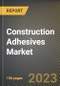 Construction Adhesives Market Research Report by Resin Type (Acrylic, Epoxy, and PU), Technology, End-Use Sector, Application, State - United States Forecast to 2027 - Cumulative Impact of COVID-19 - Product Image