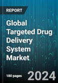 Global Targeted Drug Delivery System Market by Product (Nano Shells, Nano Tubes, Nano Wires), Application (First Order Targeting (Organ Compartmentalization), Second Order Targeting (Cellular Targeting), Third Order Targeting (Intracellular Targeting)) - Forecast 2024-2030- Product Image