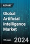 Global Artificial Intelligence Market by Component (Hardware, Services, Software), Technology (Computer Vision, Context-Aware Computing, Handwriting Recognition), Industry - Forecast 2024-2030 - Product Image