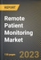 Remote Patient Monitoring Market Research Report by Products Type (Specialized monitors and Vital sign monitors), End-User, State - United States Forecast to 2027 - Cumulative Impact of COVID-19 - Product Image