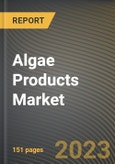 Algae Products Market Research Report by Type (Algal Protein, Alginate, and Carotenoids), Form, Source, Application, State - United States Forecast to 2027 - Cumulative Impact of COVID-19- Product Image