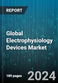 Global Electrophysiology Devices Market by Indication (Atrial Fibrillation, Atrioventricular Nodal Re-entry Tachycardia, Bradycardia), Application (Diagnostic Devices, Treatment Devices), End-User - Forecast 2024-2030- Product Image