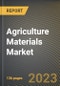 Agriculture Materials Market Research Report by Component (Agricultural Biologicals, Agricultural Seeds, and Agrochemicals), Equipment, Application, State - United States Forecast to 2027 - Cumulative Impact of COVID-19 - Product Thumbnail Image