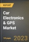 Car Electronics & GPS Market Research Report by Component, Car type, End-User, State - Cumulative Impact of COVID-19, Russia Ukraine Conflict, and High Inflation - United States Forecast 2023-2030 - Product Image