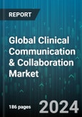 Global Clinical Communication & Collaboration Market by Platform Type (Collaboration Platforms, Messaging Platforms, Voice Communication Platforms), Component (Hardware, Service, Software), Deployment, Application, End-User - Forecast 2024-2030- Product Image
