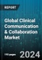 Global Clinical Communication & Collaboration Market by Component (Service, Software), Application (Ambulatory Centers, Clinical Research Laboratories, Infectious Diseases) - Cumulative Impact of COVID-19, Russia Ukraine Conflict, and High Inflation - Forecast 2023-2030 - Product Image