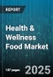 Global Health & Wellness Food Market by Product, Nature, Fat Content, Category, Free From Category, Distribution Channel - Cumulative Impact of High Inflation - Forecast 2023-2030 - Product Image