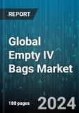 Global Empty IV Bags Market by Product (Non-PVC Empty IV Bags, PVC Empty IV Bags), Type (Multi-Chamber, Single Chamber) - Forecast 2024-2030- Product Image
