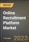 Online Recruitment Platform Market Research Report by Industry, Application, State - United States Forecast to 2027 - Cumulative Impact of COVID-19 - Product Image