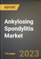 Ankylosing Spondylitis Market Research Report by Drug (Cimzia, Cosentyx, and Enbrel), Type of Molecule, Mechanism Of Action, Route Of Administration, Dosage Forms, End User, State - United States Forecast to 2027 - Cumulative Impact of COVID-19 - Product Image