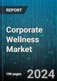 Corporate Wellness Market by Service, End-user, Category, Delivery Model - Global Forecast 2025-2030- Product Image