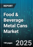 Food & Beverage Metal Cans Market Research Report by Material (Aluminum Cans and Steel Cans), Type, Application, Region - Cumulative Impact of COVID-19, Russia Ukraine Conflict, and High Inflation - Global Forecast 2023-2030- Product Image