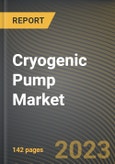 Cryogenic Pump Market Research Report by Type (Dynamic Pump, Positive Displacement Pump), Gas (Argon, LNG, Nitrogen), End-User - United States Forecast 2023-2030- Product Image
