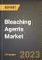 Bleaching Agents Market Research Report by Form (Liquid and Powder), Type, Application, State - United States Forecast to 2027 - Cumulative Impact of COVID-19 - Product Thumbnail Image