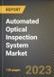 Automated Optical Inspection System Market Research Report by Type (2D AOI Systems and 3D AOI Systems), Technology, Component, Application, State - United States Forecast to 2027 - Cumulative Impact of COVID-19 - Product Thumbnail Image