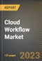 Cloud Workflow Market Research Report by Type, Organization Size, Business Workflow, Vertical, State - United States Forecast to 2027 - Cumulative Impact of COVID-19 - Product Image