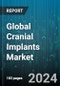 Global Cranial Implants Market by Product (Ceramic, Metal, Polymer), Type (Customized Cranial Implants, Non-Customized Cranial Implants), End-User - Forecast 2024-2030 - Product Image