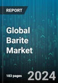 Global Barite Market by Type (Bedded, Residual, Vein), Grade Analysis (Gr. 4.0, Gr. 4.1, Gr. 4.2), Application - Forecast 2024-2030- Product Image