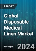 Global Disposable Medical Linen Market by Product (Bed Linen, Surgical & Hygiene Linen Liveries), Distribution Channel (Online, Retail, Wholesale), End User - Forecast 2024-2030- Product Image