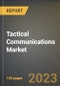 Tactical Communications Market Research Report by Platform (Airborne, Land, and Shipborne), Type, Technology, Application, State - United States Forecast to 2027 - Cumulative Impact of COVID-19 - Product Thumbnail Image