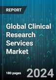 Global Clinical Research Services Market by Services (Clinical Trials, Diagnostic Research, Drug Development Consultancy), Indication (Cardio Vascular Disorders, CNS Disorders, Diabetes), End-User, Deployment - Forecast 2024-2030- Product Image