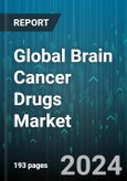 Global Brain Cancer Drugs Market by Therapy Type (Chemotherapy, Immunotherapy, Targeted Therapy), Indication (Glioblastoma, Meningioma, Pituitary Tumors), Distribution Channel - Forecast 2024-2030- Product Image