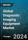 Global Diagnostic Imaging Equipment Market by Modality (Computed Tomography Scanners, Hybrid PET Systems, Magnetic Resonance Imaging Systems), End User (Academic & Research Institutes, Contract Research Organizations, Diagnostic Centres), Application - Forecast 2024-2030- Product Image