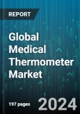 Global Medical Thermometer Market by Device (Mercury-Based, Mercury-Free), Point of Measurement (Ambient, Anal, Ear), Patient Age Category, Connectivity, End-User - Forecast 2024-2030- Product Image