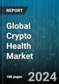 Global Crypto Health Market by Function (Claims Adjudication & Billing Management, Clinical Data Exchange & Interoperability, Supply Chain Management), End User (Healthcare Patients, Healthcare Payers, Healthcare Providers) - Forecast 2024-2030- Product Image