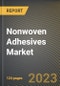 Nonwoven Adhesives Market Research Report by Technology (Hot-melt), Type, Application, State (California, New York, and Pennsylvania) - United States Forecast to 2027 - Cumulative Impact of COVID-19 - Product Thumbnail Image