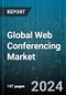 Global Web Conferencing Market by Offering (Services, Solutions), Function (Audio Conferencing, Video Conferencing), Deployment Type, Organization Size, Industry - Forecast 2024-2030 - Product Image