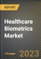 Healthcare Biometrics Market Research Report by Type (Multi factor authentication, Multimodal authentication, and Single factor recognition), Application, End-user, State - United States Forecast to 2027 - Cumulative Impact of COVID-19 - Product Thumbnail Image