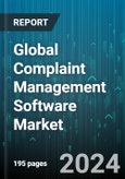 Global Complaint Management Software Market by Deployment (On-Cloud, On-Premise), Industry (Aerospace & Defense, Automotive & Transport, Business & Finance) - Forecast 2024-2030- Product Image