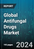 Global Antifungal Drugs Market by Infection Type (Superficial Fungal Infection, Systemic Fungal infection), Type (Allylamines, Azoles, Echinocandins), Form, Therapeutic Indications - Forecast 2024-2030- Product Image