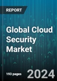 Global Cloud Security Market by Service Model (IaaS, PaaS, SaaS), Security Type (Application Security, Endpoint Security, Network Security), Organization Size, End-Use Industry, Application - Forecast 2024-2030- Product Image