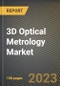 3D Optical Metrology Market Research Report by Type, Component, Industry, Application, State - United States Forecast to 2027 - Cumulative Impact of COVID-19 - Product Image