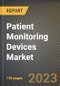 Patient Monitoring Devices Market Research Report by Product, End User, State - Cumulative Impact of COVID-19, Russia Ukraine Conflict, and High Inflation - United States Forecast 2023-2030 - Product Image
