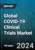 Global COVID-19 Clinical Trials Market by Product (Therapeutics, Vaccines), Phase (Phase I, Phase II, Phase III) - Forecast 2024-2030- Product Image